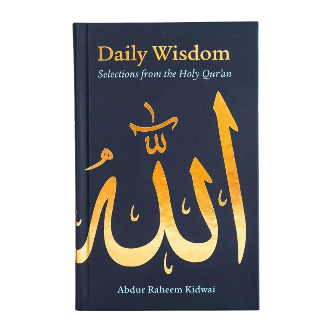 Daily Wisdom: Selections from the Holy Quran