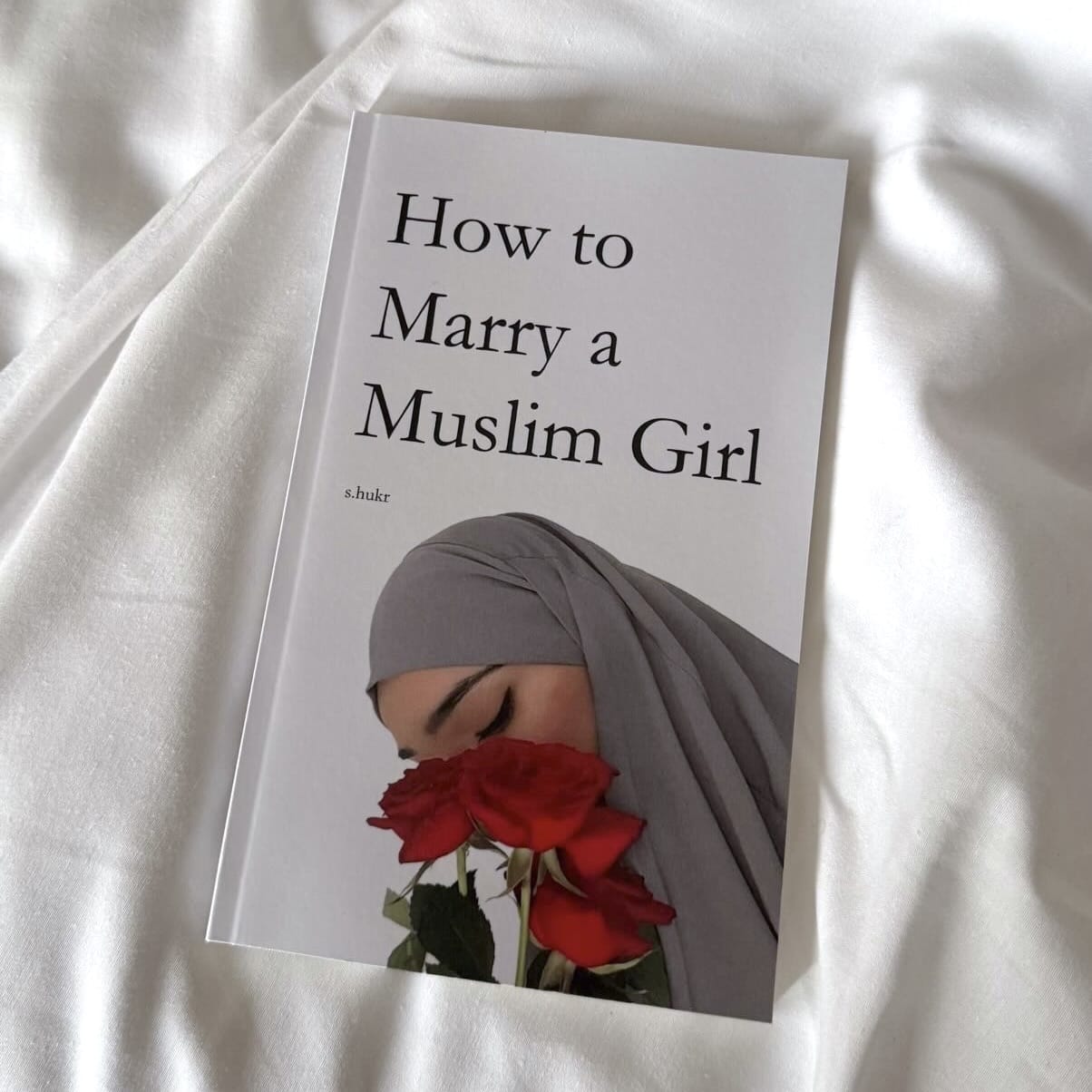 How to Marry a Muslim Girl