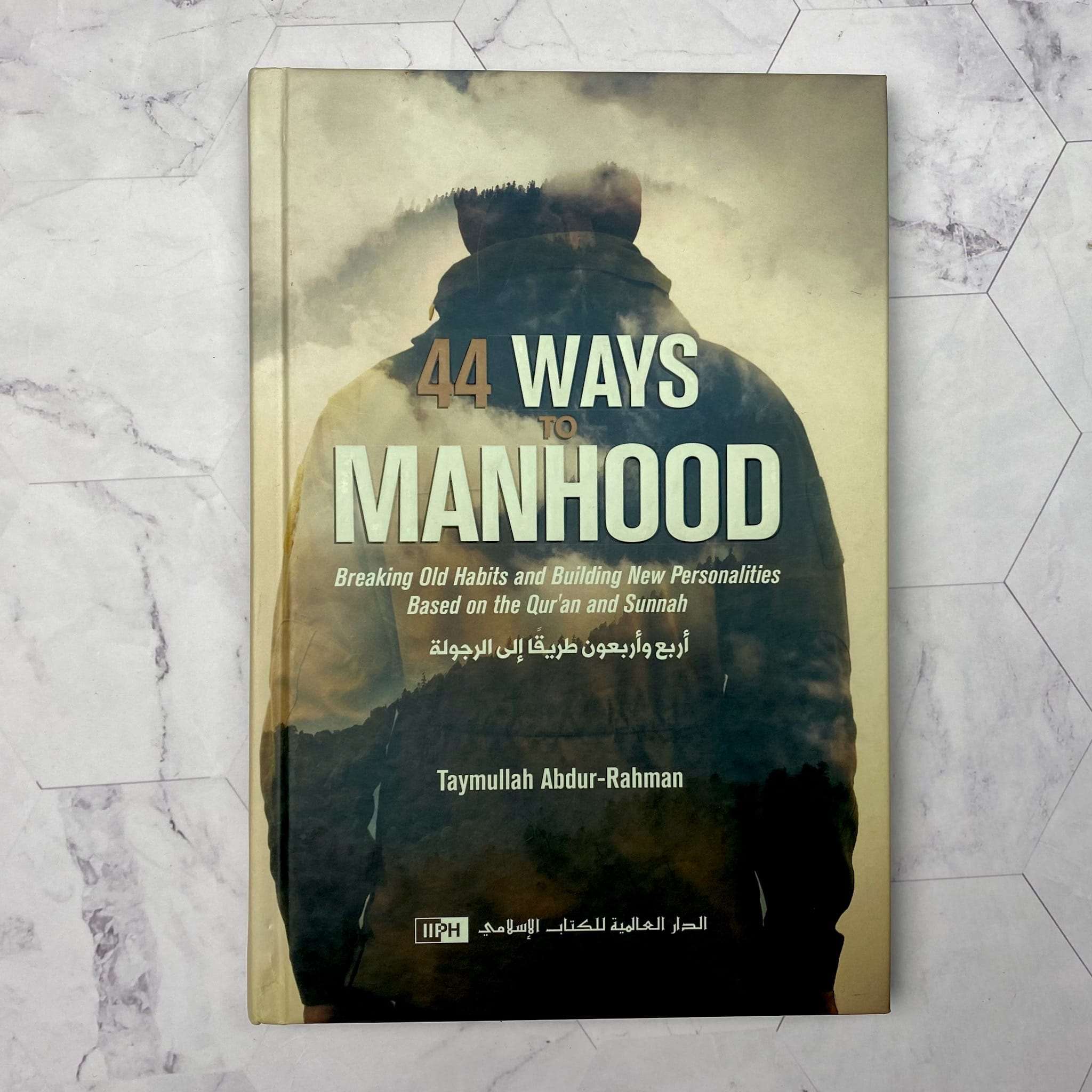 44 Ways to Manhood - Islamic Book - Fajr Noor