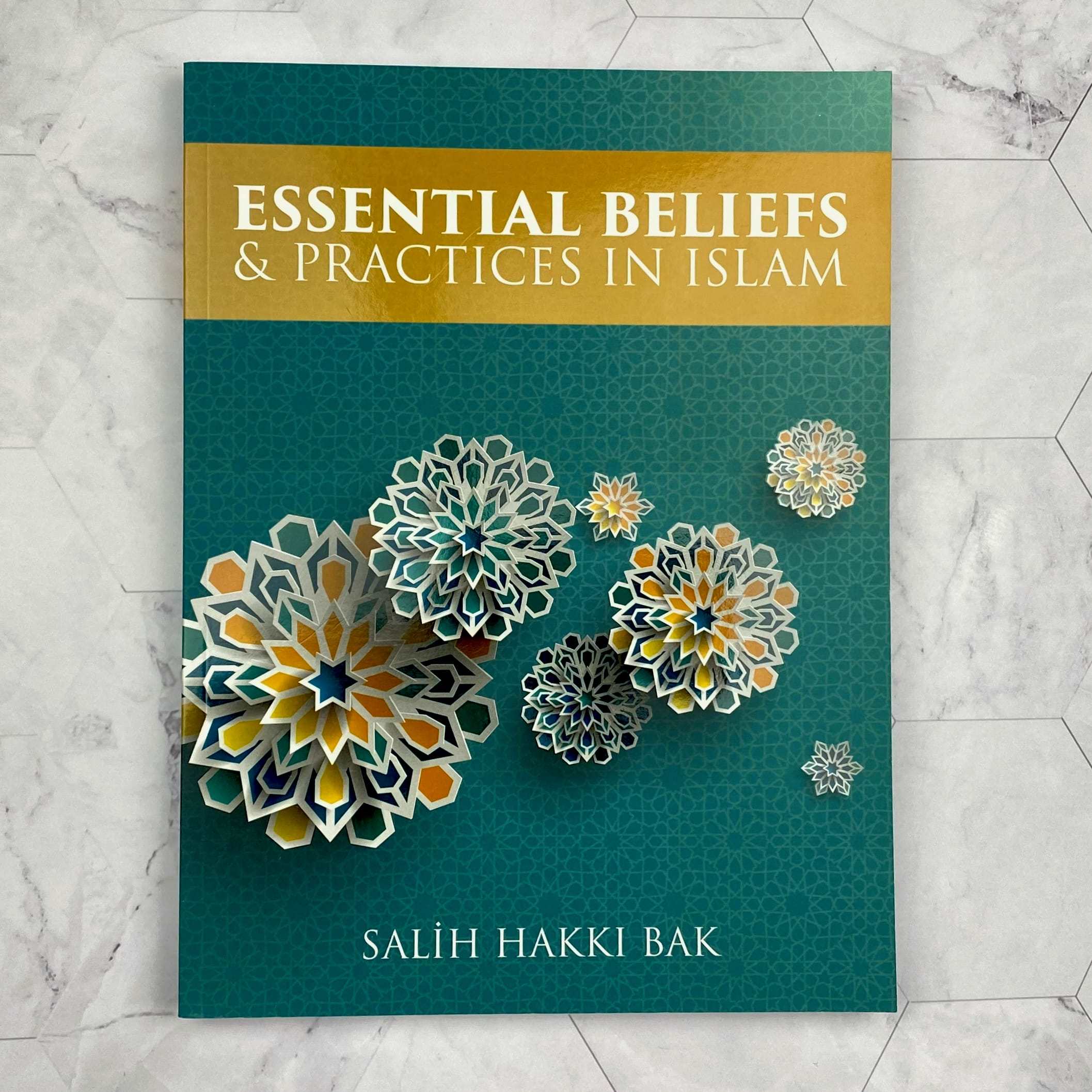 Essential Beliefs & Practices in Islam Islamic Book Fajr Noor