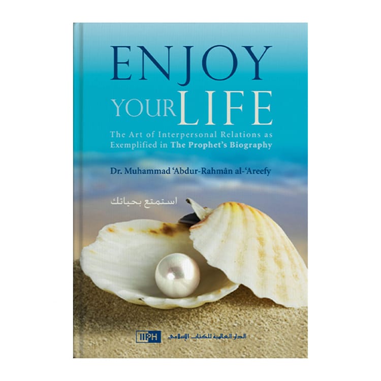 Enjoy Your Life Islamic Book Fajr Noor