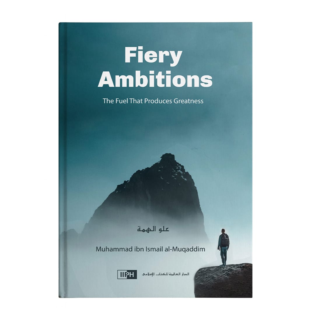 Fiery Ambitions Islamic Book Fajr Noor