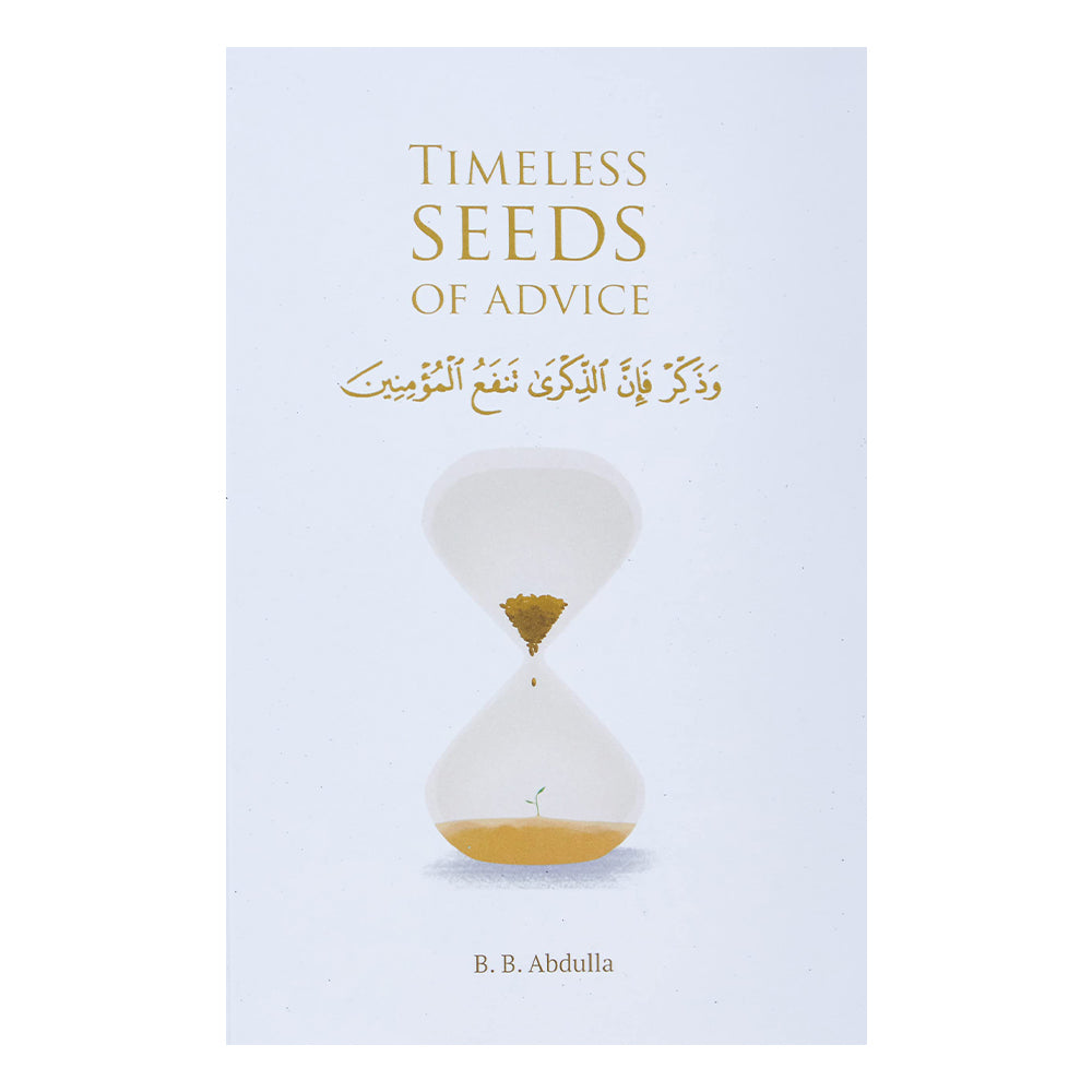 Timeless Seeds of Advice - Islamic Book - Fajr Noor