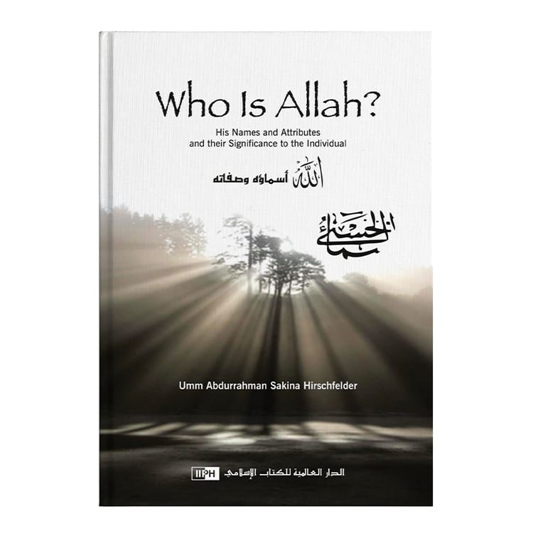 Who is Allah? - Islamic Book - Fajr Noor