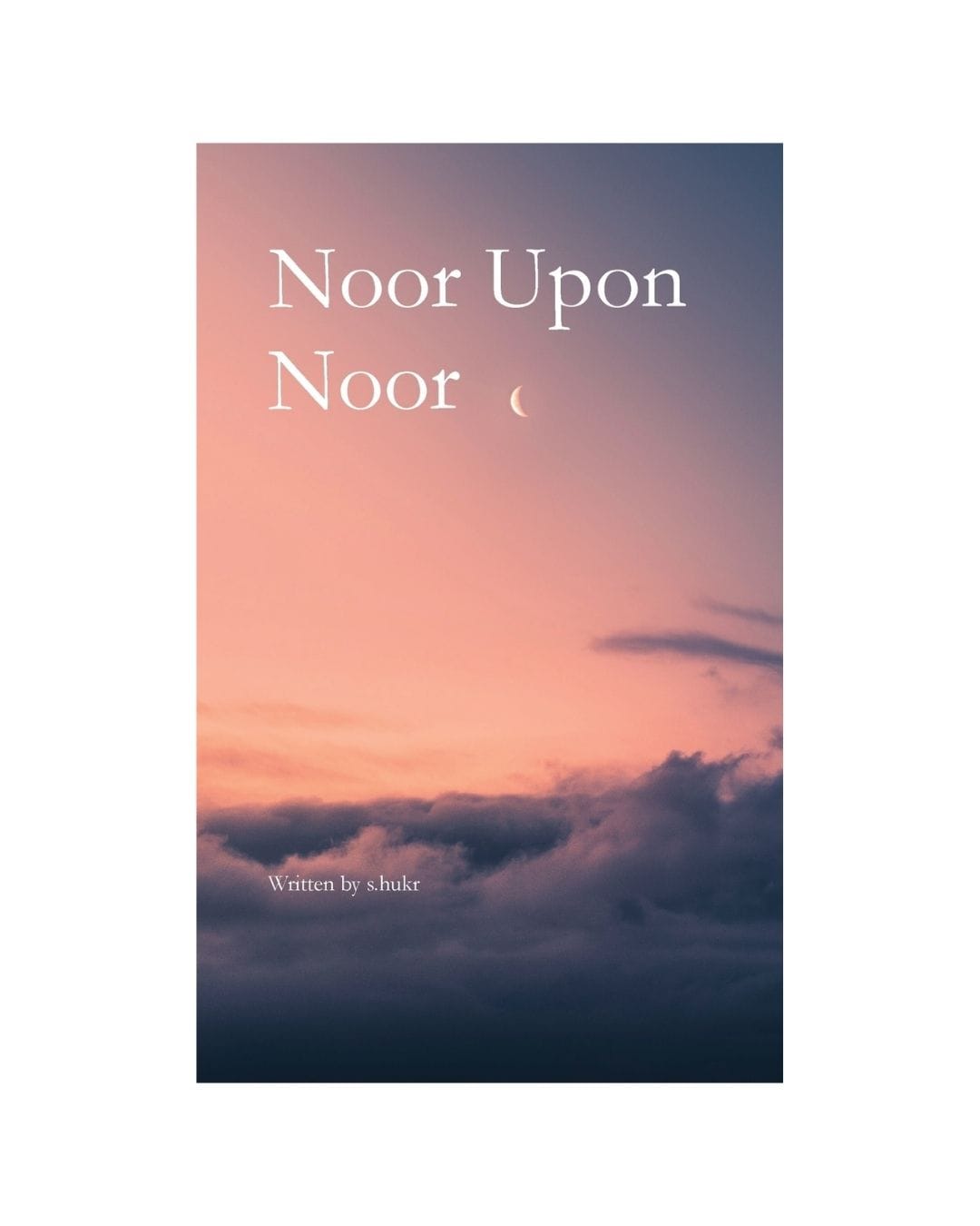 Noor upon Noor eBook