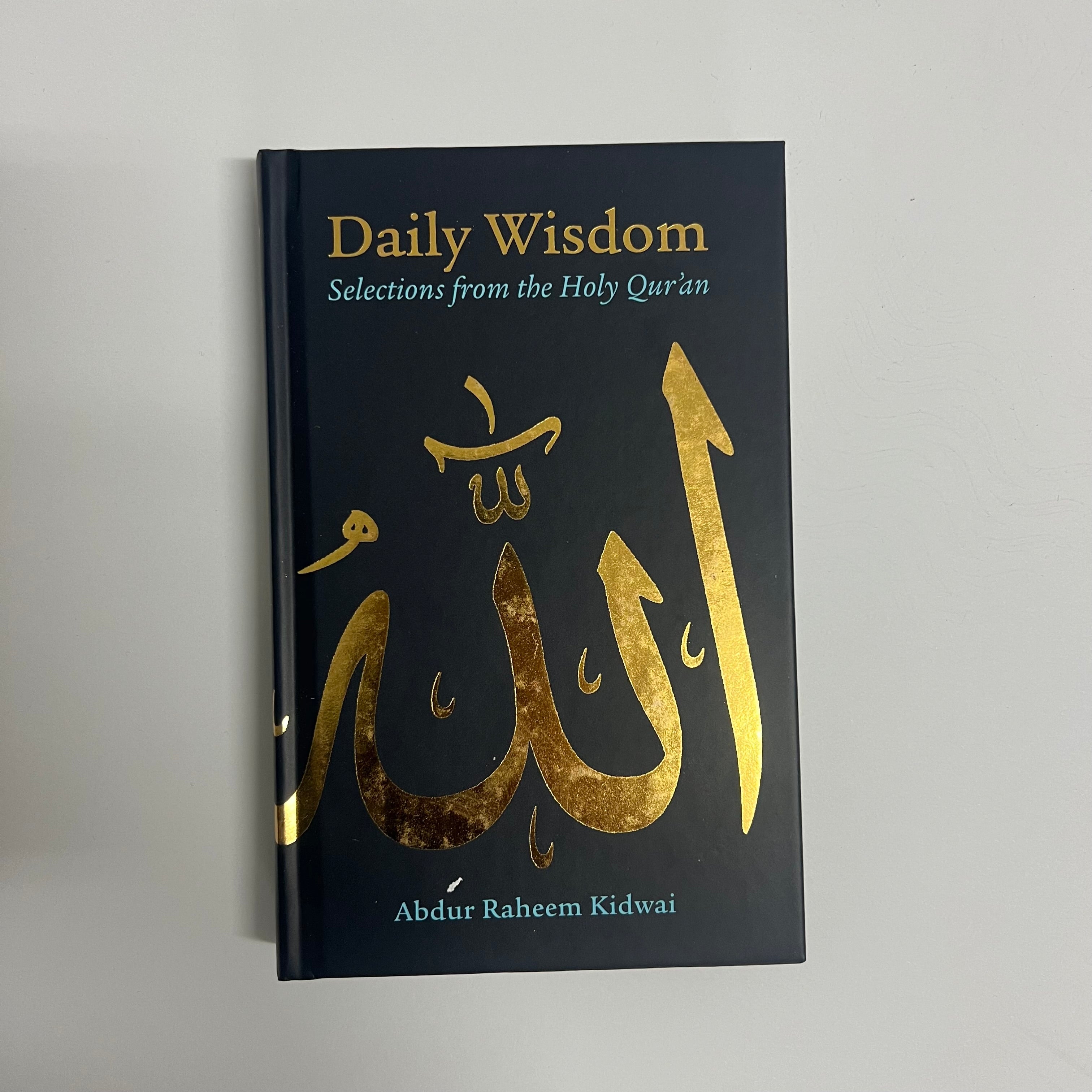 Daily Wisdom: Selections from the Holy Quran Islamic Book Fajr Noor 