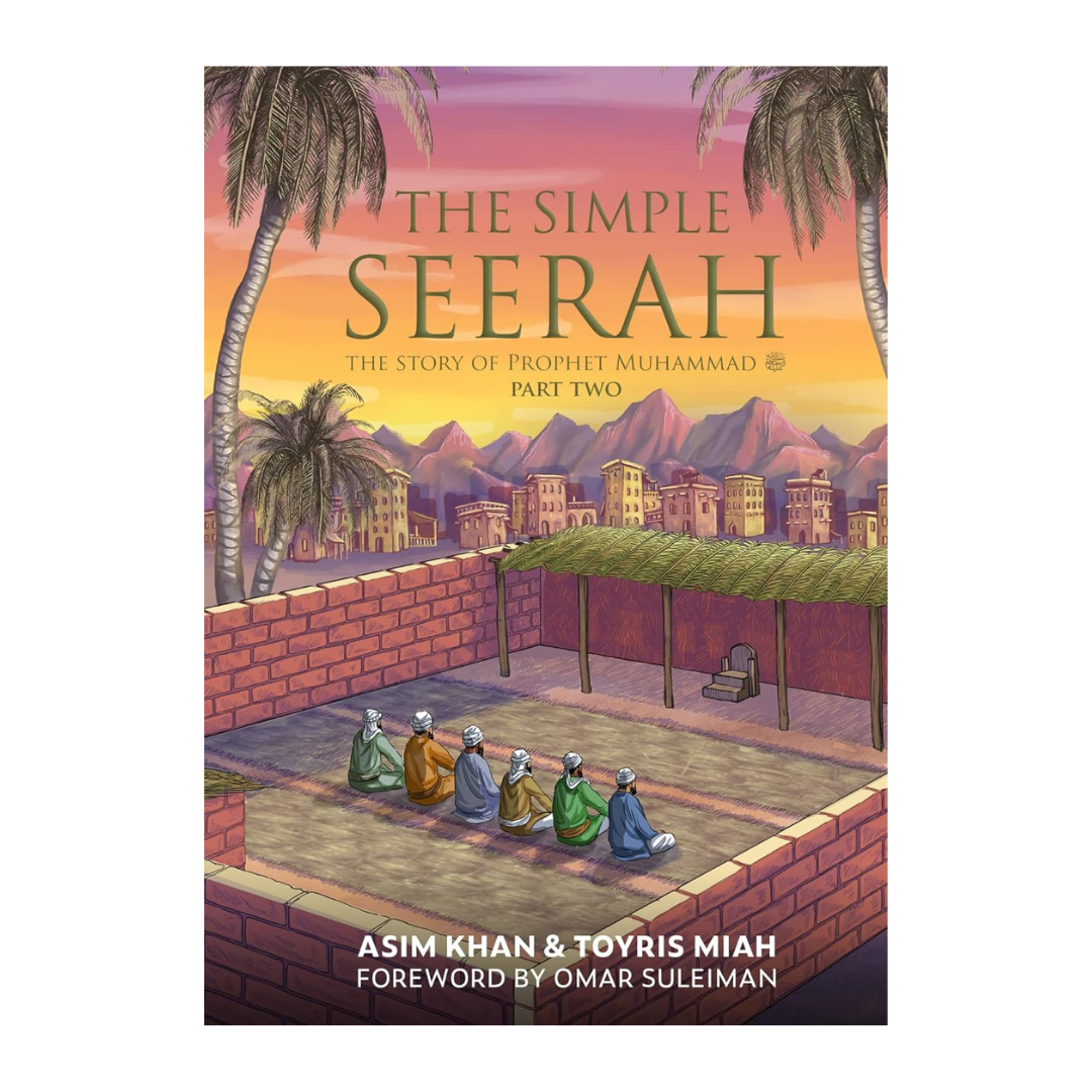 Book cover of 'The Simple Seerah' with a desert scene and people praying.