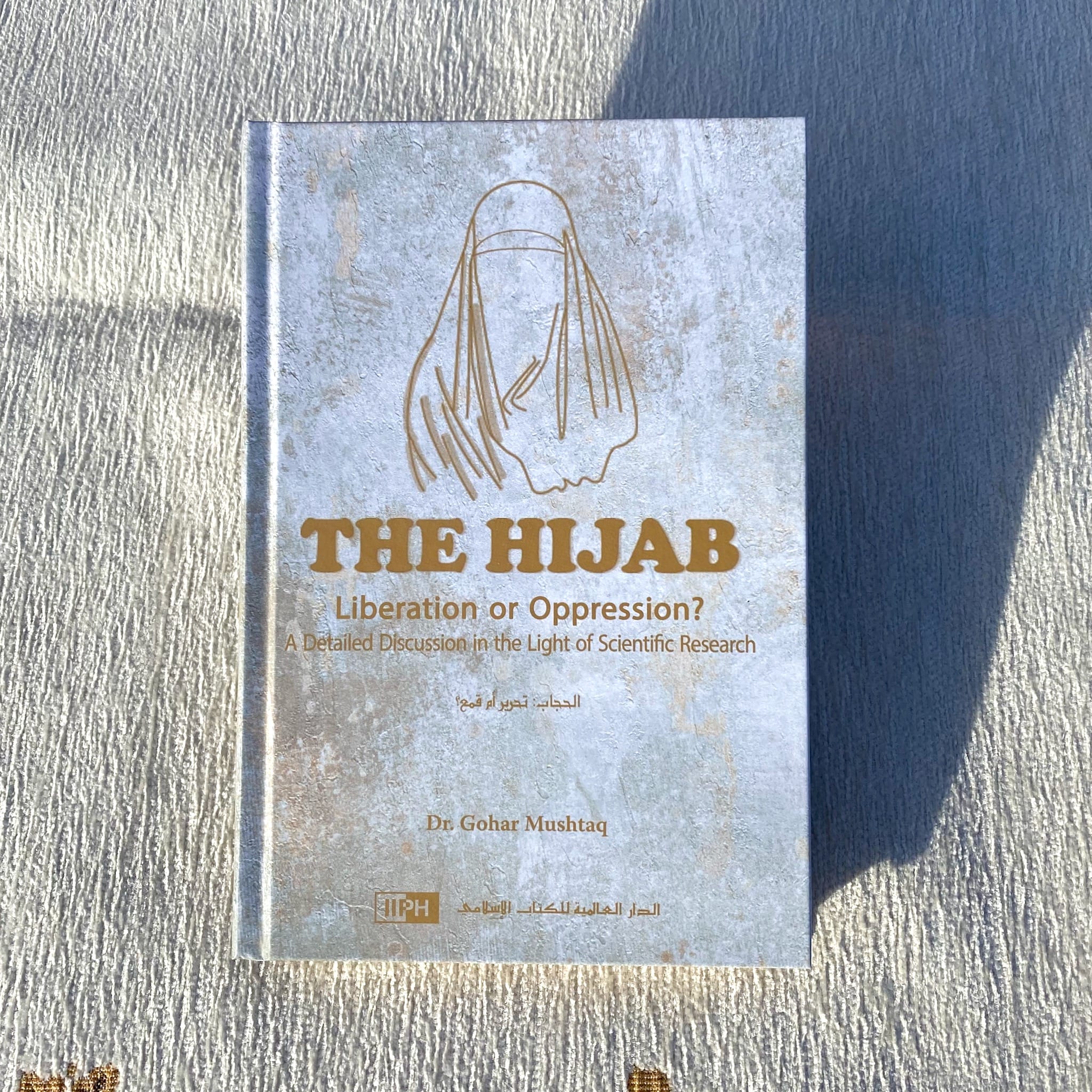 The Hijab – Liberation or Oppression? Book Fajr and Noor Front Cover